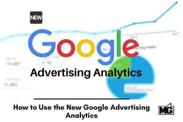 如何使用Google Advertising Analytics